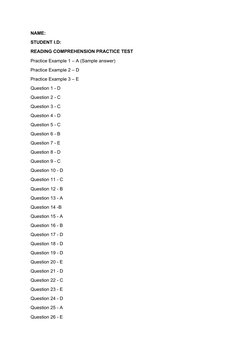 NAME:  
STUDENT I.D:  
READING COMPREHENSION PRACTICE TEST
Practice Example 1 – A (Sample answer)
Practice Example 2 – D
Prac