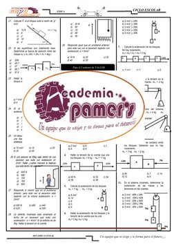 CICLO ESCOLAR
FISICA
DINAMICA LINEAL
                                              6
21.
Calcular F, si el bloque sube a razó