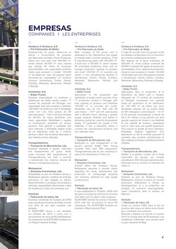 9
EMPRESAS
COMPANIES   I   LES ENTREPRISES
Verdasca & Verdasca, S.A.
 – Pré-Fabricados de Betão
Main company of the group, an