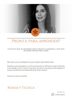 FICO FELIZ QUE SE INTERESSE POR ETIQUETA E ELEGÂNCIA, POIS ISTO
IRÁ ABRIR PORTAS PARA VOCÊ!
Olá, este é uma compilação do nos