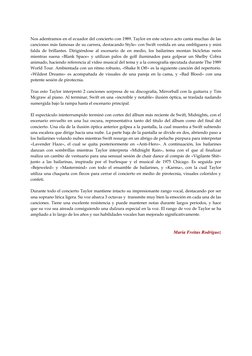 Nos adentramos en el ecuador del concierto con 1989. Taylor en este octavo acto canta muchas de las
canciones más famosas de