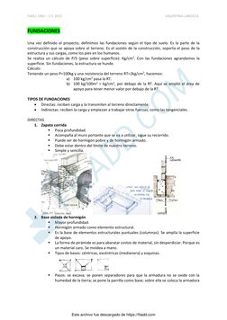 FADU, UBA – 1°C 2021 
 
VALENTINA LAROCCA 
 
FUNDACIONES 
 
Una vez definido el proyecto, definimos las fundaciones según el