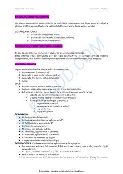 FADU, UBA – 1°C 2021 
 
VALENTINA LAROCCA 
 
SISTEMAS CONSTRUCTUVOS 
 
Un sistema constructivo es un conjunto de materiales y
