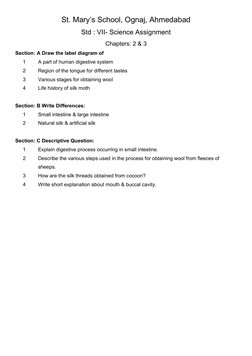St. Mary’s School, Ognaj, Ahmedabad 
Std : VII- Science Assignment 
Chapters: 2 & 3 
Section: A Draw the label diagram of  
1