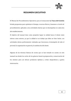 RESUMEN EJECUTIVO
El Manual de Procedimientos Operativos para el restaurante La Tasca del Costeño
brinda propuestas para opti