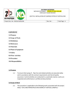 ZIA PRIMA ENTERPRISE 
METHOD STATEMENT – LAYING OF HDPE PIPELINE
FOR KUALITI ALAM SDN BHD
JOB TITLE: INSTALLATION OF PUMPING