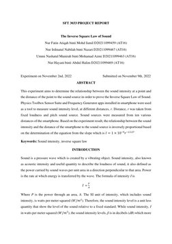 SFT 3033 PROJECT REPORT 
 
The Inverse Square Law of Sound 
Nur Fatin Atiqah binti Mohd Jamil D20211099459 (AT16) 
Nur Irdina