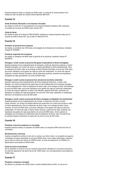 Nuestra empresa recibe un anticipo por 6000 soles, a cuenta de la venta posterior de 5 
bolsas de cafe, de parte de nuestro c