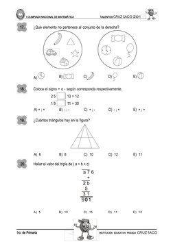 TALENTOS CRUZ SACO 2010
I OLIMPIADA NACIONAL DE MATEMÁTICA
4
1ro. de Primaria
INSTITUCIÓN  EDUCATIVA  PRIVADA  CRUZ SACO
6
17