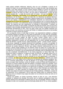 nadie pudiera resistirlo indiferente. Además, sólo con ver a Goldstein o pensar en él
surgían el miedo y la ira automáticamen