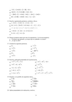 c) (−9):(−1)+4 .8:(−2)−36:(−4 )=
d) (12+3): (−5)−9.2+40:(−3+1−3)=
e) −(18+5−3):(−4 )+8. (−3+5 )−(−6+1):(−1+6)=
f) 14:(−2)+36: