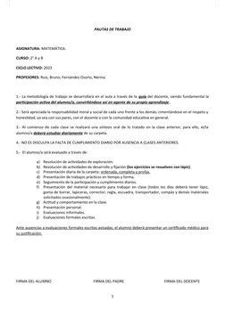 PAUTAS DE TRABAJO
ASIGNATURA: MATEMÁTICA.
CURSO: 2° A y B
CICLO LECTIVO: 2023
PROFESORES: Ruiz, Bruno; Fernández Osorio, Neri