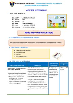 EXPERIENCIA DE APRENDIZAJE: “Cuidamos nuestro ambiente para prevenir y
controlar el dengue en nuestro entorno”
