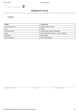 12/3/23, 18:09
BurlingtonEnglish
https://app.burlingtonenglish.com/webbooks/424/vocabulary-practice
3/3
WORDS
TRANSLATION
the