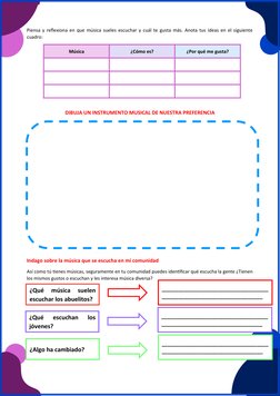 Piensa y reflexiona en que música sueles escuchar y cuál te gusta más. Anota tus ideas en el siguiente
cuadro:
Música
¿Cómo e