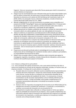 Hogares).  Estos son necesarios para desarrollar futuras pautas para medir la innovación en 
sectores distintos al empresaria