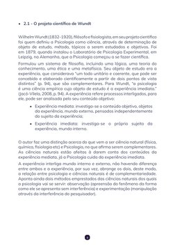 8
• 2.1 - O projeto científico de Wundt
Wilhelm Wundt (1832-1920), filósofo e fisiologista, em seu projeto cientifico
foi q