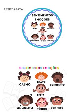 ARTE DA LATA
 sentimentos 
EMOÇÕES

SENTIMENTOS EMOÇÕES
tímido
orgulho
com medo
CALMO
BRAVO
sonolento
feliz
tímido
orgulho
co