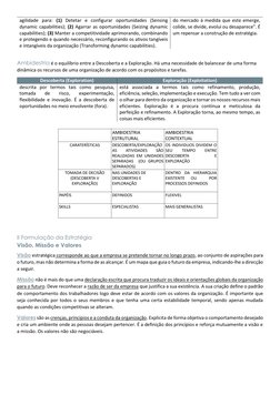 agilidade para: (1) Detetar e configurar oportunidades (Sensing 
dynamic capabilities); (2) Agarrar as oportunidades (Seizing