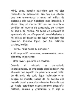 Miré, pues, aquella aparición con los ojos 
redondos de admiración. No hay que olvidar 
que me encontraba a unas mil mill