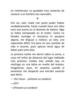 mi interlocutor se quedaba muy contento de 
conocer a un hombre tan razonable. 
II 
Viví así, solo, nadie con quien poder