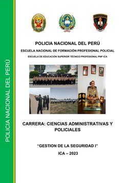 POLICIA NACIONAL DEL PERÚ
POLICIA NACIONAL DEL PERÚ
ESCUELA NACIONAL DE FORMACIÓN PROFESIONAL POLICIAL
ESCUELA DE EDUCACIÓN S
