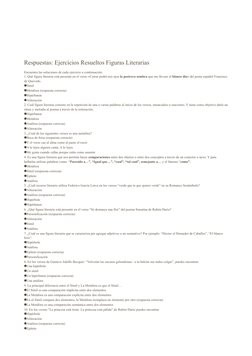 Respuestas: Ejercicios Resueltos Figuras Literarias
Encuentra las soluciones de cada ejercicio a continuación:
1. Qué figura