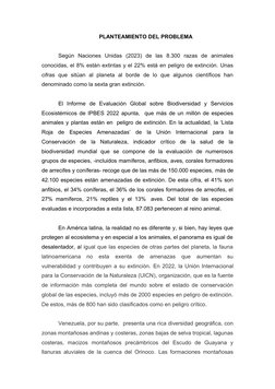 PLANTEAMIENTO DEL PROBLEMA 
Según  Naciones  Unidas (2023)  de  las  8.300  razas  de  animales
conocidas, el 8% están extint