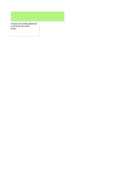 ones para servicios con costo adicional 
s reservar los servicios de costo 
emanda anterior:
