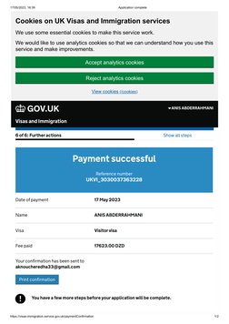 17/05/2023, 16:39
Application complete
https://visas-immigration.service.gov.uk/paymentConfirmation
1/2
6 of 6: Further actio
