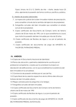 Túpac Amaru Mz O Lt 2, Distrito de Ate – vitarte, desde hace 23 
años, ejerciendo la posesión de forma continua, pacífica y p