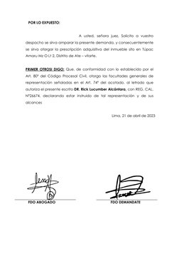 POR LO EXPUESTO: 
 
A usted, señora juez, Solicito a vuestro 
despacho se sirva amparar la presente demanda, y consecuentemen
