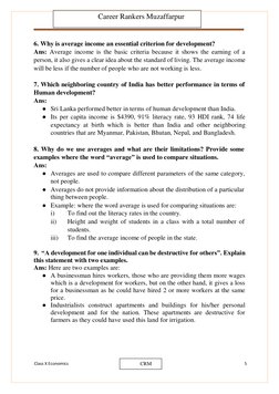 Class X Economics 
www.vedantu.com 
5 
 
 
 
 
6. Why is average income an essential criterion for development? 
Ans: Average