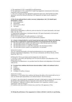 A. The organization’s CAE is responsible for staff promotions.
B. The organization’s CAE is responsible for approving engagem