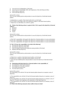 A.
Assess the level of independence of the board.
B.
Assess the level of knowledge, skills, and competencies of the chief fin