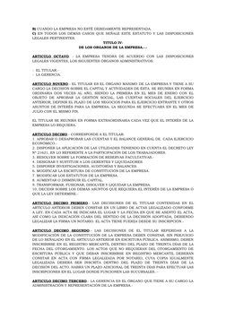 B) CUANDO LA EMPRESA NO ESTÉ DEBIDAMENTE REPRESENTADA. 
C) EN TODOS LOS DEMÁS CASOS QUE SEÑALE ESTE ESTATUTO Y LAS DISPOSICIO