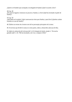 ¿Quién es el hombre que acompaña a la abogada de Stanley?¿Qué le sucede a Zero?
46.Cap. 49
¿Por qué los lagartos venenosos no