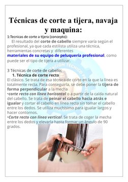 Técnicas de corte a tijera, navaja 
y maquina:
1:Tecnicas de corte a tijera (concepto):
     El resultado del corte de cabell