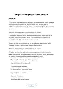 3
Trabajo Final Integrador-Ciclo Lectivo 2018
PARTE I:
1-Descripcion objetiva del contexto en el que se encuentra ubicada la