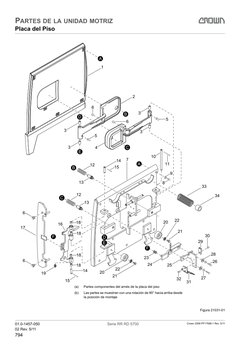 794
Serie RR RD 5700
01.0-1457-050
02 Rev. 5/11
PARTES DE LA UNIDAD MOTRIZ
Placa del Piso
Placa del Piso
Figura 21031-01
(a)