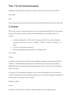 The 7 Cs of Communication
I'd appreciate speaking with you about this. When is it best to call you to discuss this further?
B