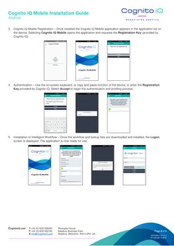 Cognito iQ Mobile Installation Guide 
Android 
CognitoiQ.com 
T +44 (0)1635 508200 
Rivergate House 
 
F +44 (0)1635 550783