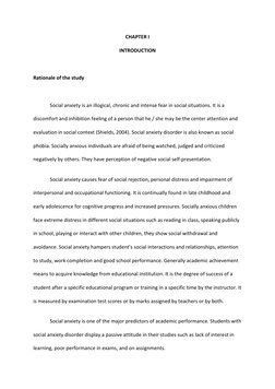 CHAPTER I
INTRODUCTION
Rationale of the study
Social anxiety is an illogical, chronic and intense fear in social situations.