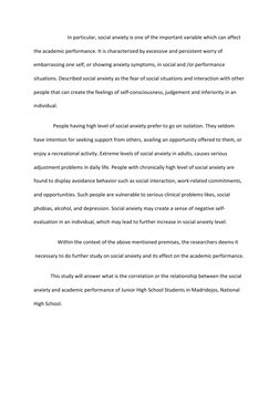 In particular, social anxiety is one of the important variable which can affect
the academic performance. It is characterized