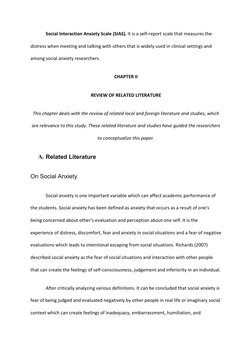 Social Interaction Anxiety Scale (SIAS). It is a self-report scale that measures the
distress when meeting and talking with o