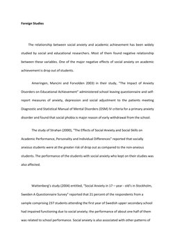 Foreign Studies
The relationship between social anxiety and academic achievement has been widely
studied by social and educat