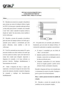 1 
 
TÉCNICO EM ELETROTÉCNICA 
COMANDOS ELÉTRICOS 
INSTRUTORA: Milene O. de Sousa 
 
Aluno:______________________________