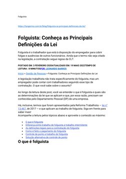 Folguista
https://tangerino.com.br/blog/folguista-as-principais-definicoes-da-lei/ (https://tangerino.com.br/blog/folguista-a