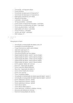o
Conversão - strings para datas
o
Fusos horários
o
Conversão de datas para strings parte 1
o
Conversão de datas para strings
