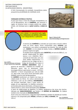 MATERIAL COMPLEMENTAR
PROF.MAX DANTAS
03-ANTIGUIDADE ORIENTAL - MESOPOTÂMIA
A forte hierarquização da sociedade mesopotâmica